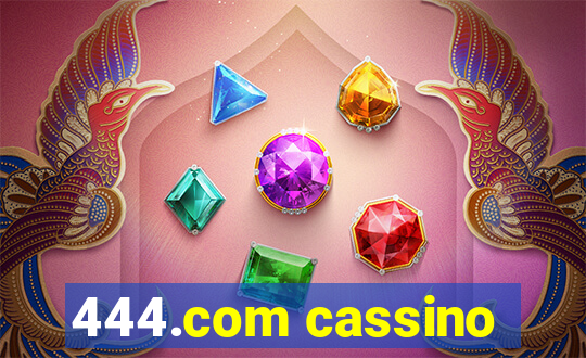 444.com cassino